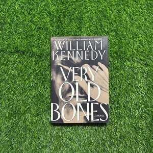 Very Old Bones by William Kennedy (1992, Hardcover) 1st Edition